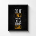 Do It Now