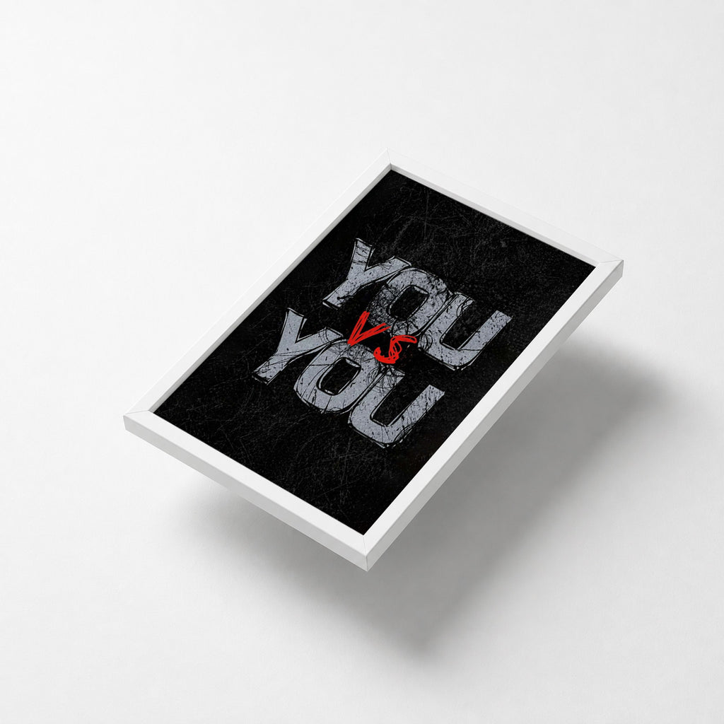 You Vs You