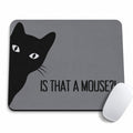 Is That a Mouse