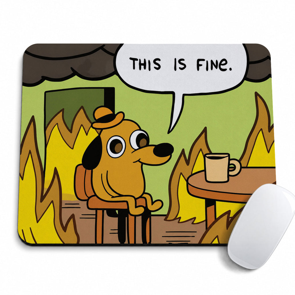 This Is Fine