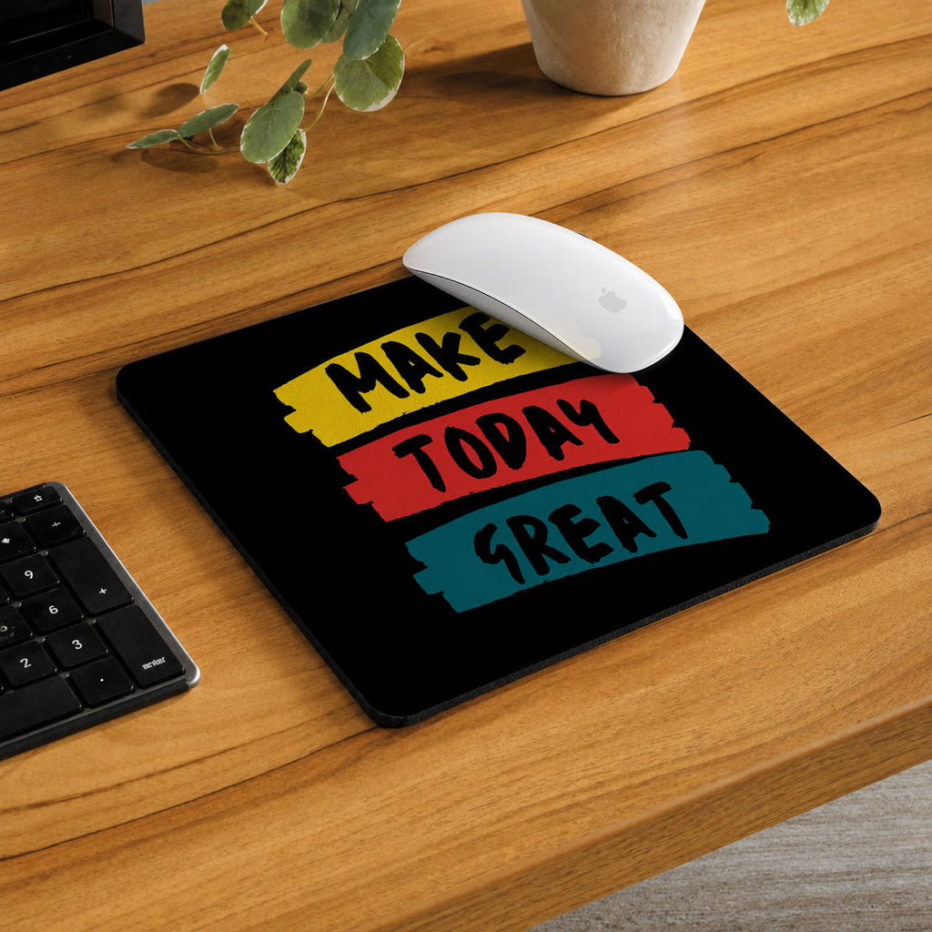Make Today Great