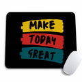 Make Today Great
