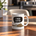 I Need Coffee ceramic mug - ARTIVA