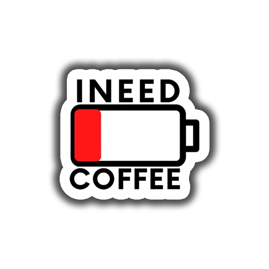 Need Coffee