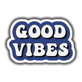 Good Vibes