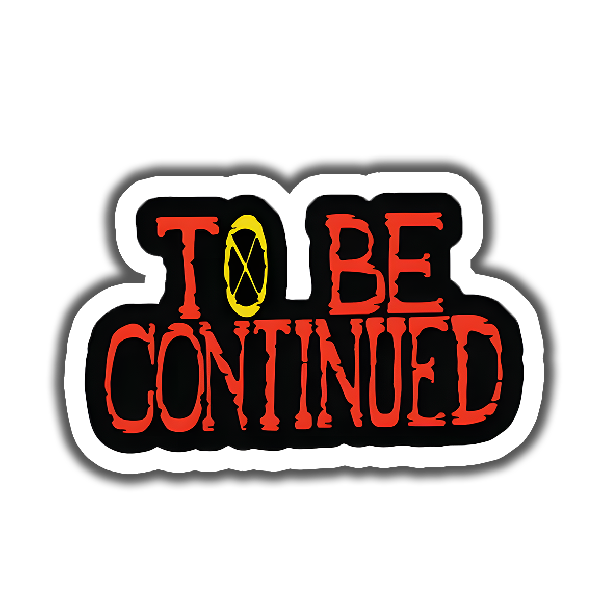 To Be Continued